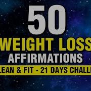 50 Effective Weight Loss Affirmations 21 Days Challenge Lose Weight While You Sleep Manifest