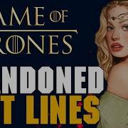 Game Of Thrones Abandoned Plot Lines Full Podcast