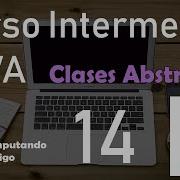 Clases Abstractas En Java 14 Curso Intermedio De Java