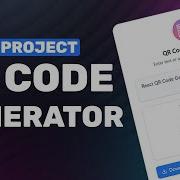 Build A QR Code Generator Website With React And Tailwind Full Tutorial