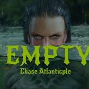 Chase Atlantic EMPTY Lyrics