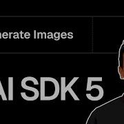 AI SDK V5 Tutorial 13 Generate Images