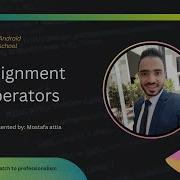 Assignment Operators In Kotlin Episode 007 Kotlin Course 2023