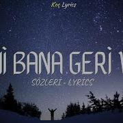 Shamil Beni Bana Geri Ver Sözleri Lyrics