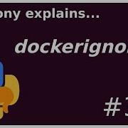 Smaller Faster Builds With Dockerignore Beginner Intermediate Anthony Explains 304