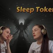 Sleep Token Reaction Take Me Back To Eden Why Am I Crying