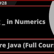 Core Java Part 28 Using In Numeric Literals