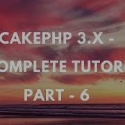 Cakephp 3 4 Complete Tutorial Part 6 CRUD Operation Part1