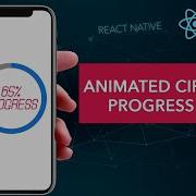 React Native Animated Circular Progress Bar Component
