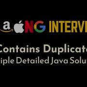 Contains Duplicate I II Detailed Explanation LeetCode Java Solution Geekific