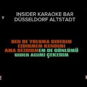 SEZEN AKSU BERKAY EVDEYIZ DEDE BENDE YOLUMA GİDERİM KARAOKE