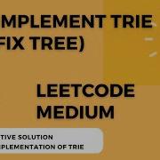 LEETCODE 208 Implement Trie Prefix Tree C Tutorial