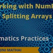 Working With NumPy Splitting Arrays