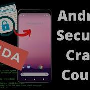Defeat SSL Pinning Android Security Crash Course