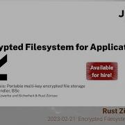 Encrypted File System For Rust Android Applications By Stefan Schindler Rust Zürisee Feb 2023
