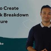 How To Create A Work Breakdown Structure WBS 4 Step Guide
