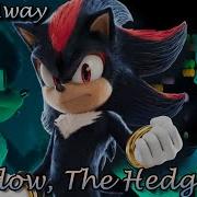 Shadow The Hedgehog Gone Away Tribute