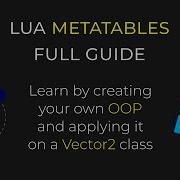 Lua Metatables Full Guide