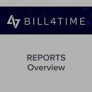 Bill4Time Reports Overview