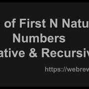 Sum Of First N Natural Numbers Iterative Recursive Approach