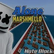 Marshmello Alone Minecraft Note Block Version