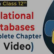 Complete Chapter Relational Database Class 12 Data RDBMS DBMS Computer Science Python Class 12