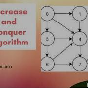 Decrease Conquer Algorithm Design BFS Tutorial 3 Dr M A Jayaram