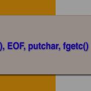 Feof EOF Putchar Fgetc