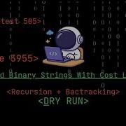 Leetcode 3955 Weekly Contest 505 Valid Binary Strings With Cost Limit Recursion Backtracking
