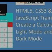 HTML5 CSS3 JavaScript Training Create A Calculator In Light And Dark Mode