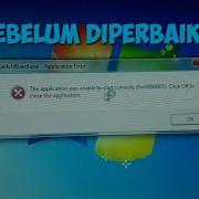 Perbaiki ERROR 0xc0000005 Atau Error Switchboard Exe Dengan Mudah Dijamin Pasti Faham SOLVED