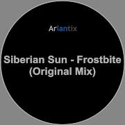Siberian Sun Frostbite Original Mix High Quality Trance Music