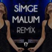 Simge Malum Fatih Yılmaz Remix