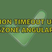 Session Timeout Using Ngzone Angular 7