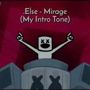 Else Mirage Ringtone Download Now