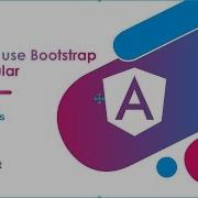 How To Use Bootstrap In Angular Using CLI Angular Tutorials Chapter 8