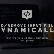 Add Remove Input Fields Dynamically With HTML Jquery Jquery Tutorial Learn Jquery