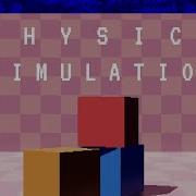PHYSICS SIMULATION
