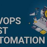 DevOps Test Automation DevOps Automation Tools DevOps Testing DevOps Training Edureka