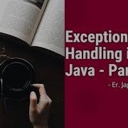 Exception Handling In Java Core Java Session 21 Part 1