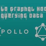 Apollo GraphQL Hooks Querying Data