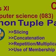 Tuple Operation Slicing Concatenation Replication Membership Operator