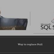 Ways To Replace NULL In Sql Server Null Sqlserver