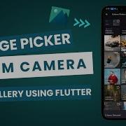 Flutter Image Picker Tutorial Capture Select Preview Multiple Images Gallery Camera