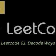 50 Leetcode 91 Decode Ways JAVA