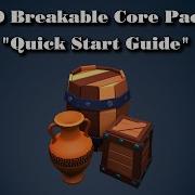 3D Breakable Core Pack Quick Start Guide
