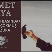 Değirmen Başında Duman Çökmüş Munzur A Ahmet Kaya