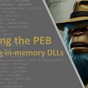 Windows Internals Walking The Process Environment Block To Discover In Memory Libraries