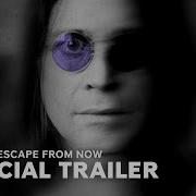 Ozzy No Escape From Now Official Trailer Paramount