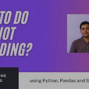 How To Do One Hot Encoding For Machine Learning Using Python